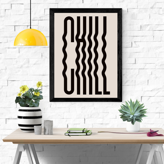 "Chill" – Modern Aesthetic Wall Art